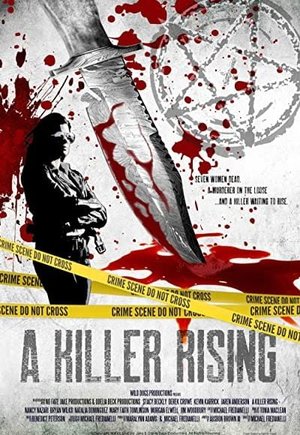 A Killer Rising