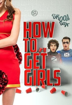 How to Get Girls