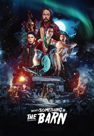 There's Something in the Barn