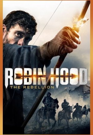 Robin Hood: The Rebellion