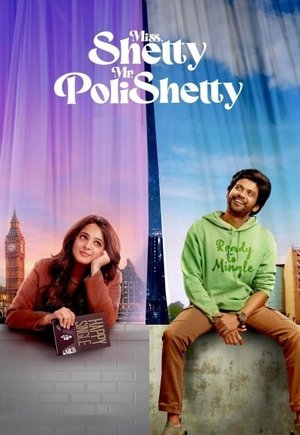 Miss Shetty Mr Polishetty