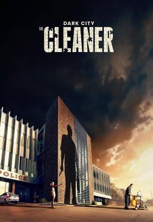 Dark City: The Cleaner