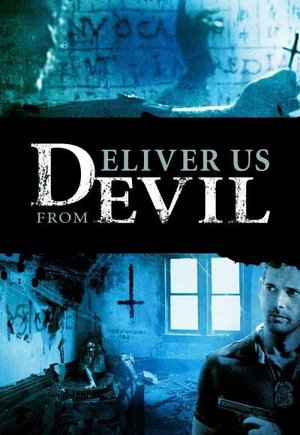 Deliver Us from Evil