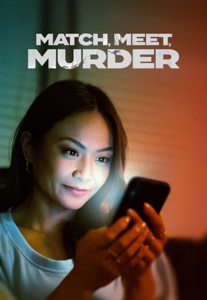 Match, Meet, Murder