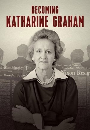Becoming Katharine Graham