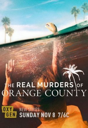 The Real Murders of Orange County