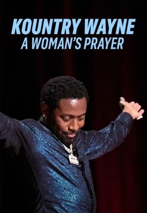 Kountry Wayne: A Woman's Prayer