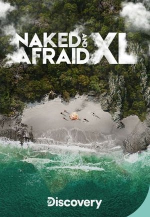Naked and Afraid XL