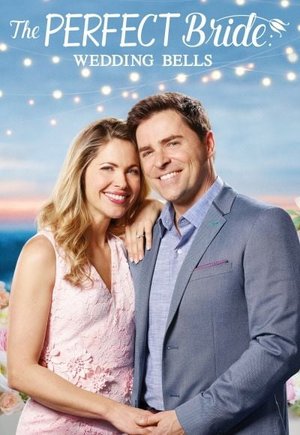 The Perfect Bride: Wedding Bells