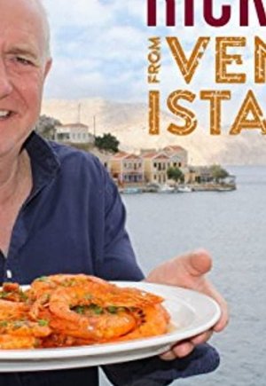 Rick Stein: From Venice to Istanbul