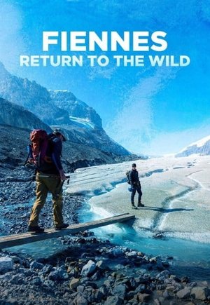 Fiennes Return to the Wild