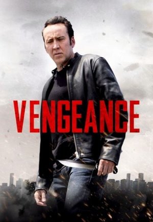 Vengeance: A Love Story