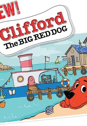 Clifford the Big Red Dog