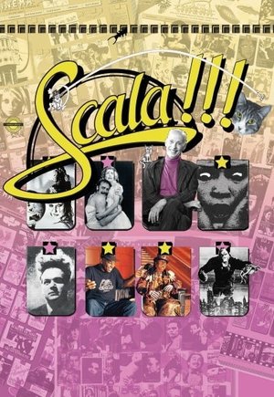 Scala!!! or, The Incredibly Strange Rise and Fall of the World's Wildest Cinema and How It Influenced a Mixed-up Generation of Weirdos and Misfits