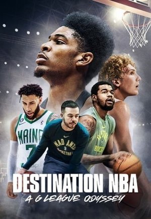 Destination NBA: A G League Odyssey