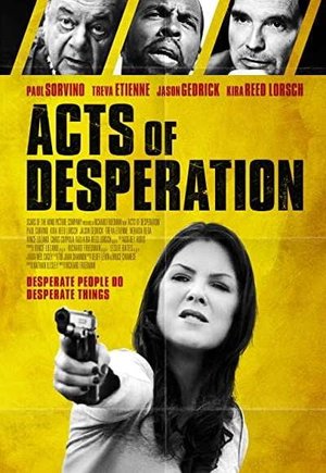 Acts of Desperation