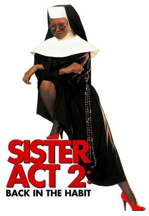 Sister Act 2: Back in the Habit