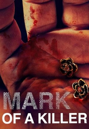 The Mark of a Killer