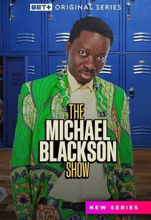 The Michael Blackson Show