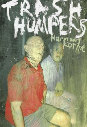 Trash Humpers