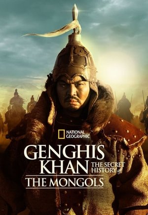 Genghis Khan: The Secret History of the Mongols