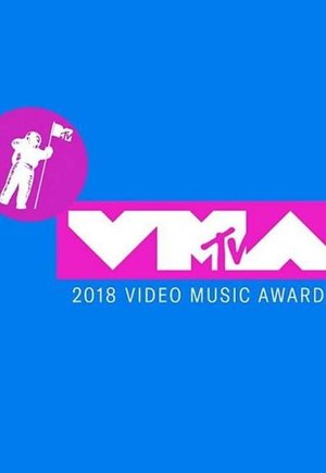 2018 MTV Video Music Awards