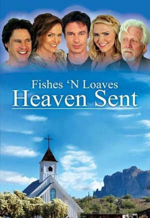 Fishes 'n Loaves: Heaven Sent