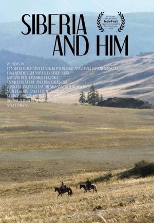 Siberia and Him