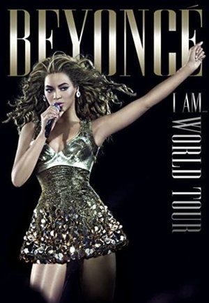 Beyoncé's I Am... World Tour
