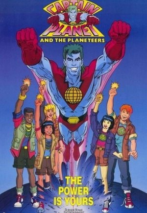 Captain Planet and the Planeteers