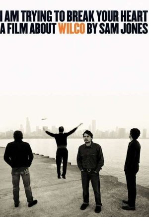 I Am Trying to Break Your Heart