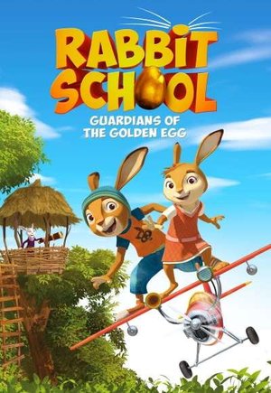 Rabbit School: Guardians of the Golden Egg