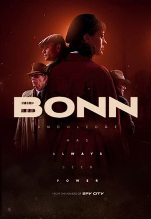 Bonn - Alte Freunde, neue Feinde