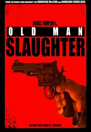 Old Man Slaughter