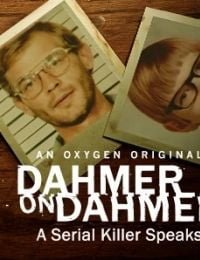 Dahmer on Dahmer: A Serial Killer Speaks