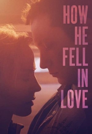 How He Fell in Love