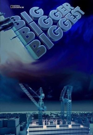 Big, Bigger, Biggest