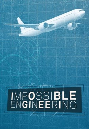 Impossible Engineering