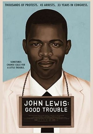 John Lewis: Good Trouble
