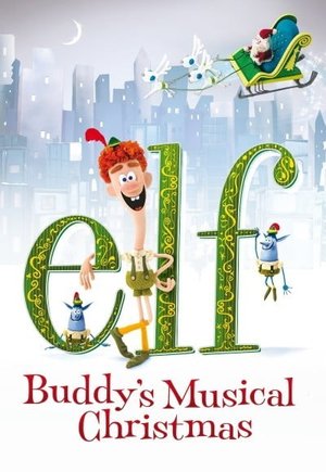 Elf: Buddy's Musical Christmas