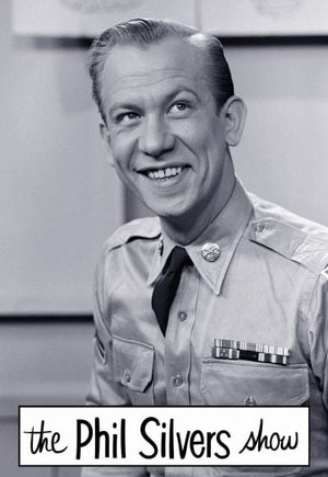 The Phil Silvers Show