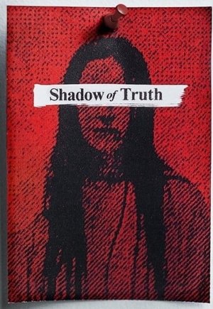 Shadow of Truth
