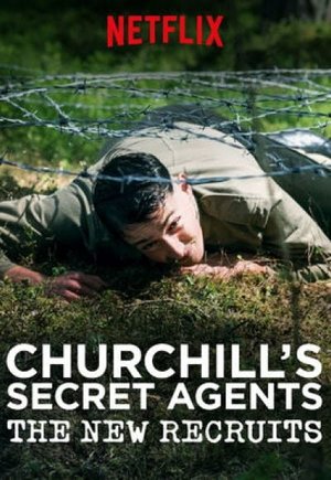 Churchill's Secret Agents: The New Recruits