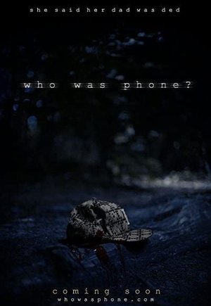 Who Was Phone?