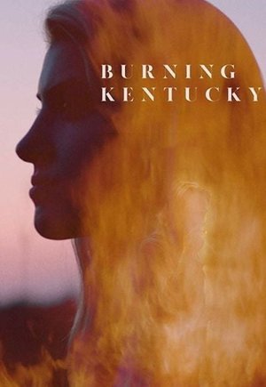 Burning Kentucky