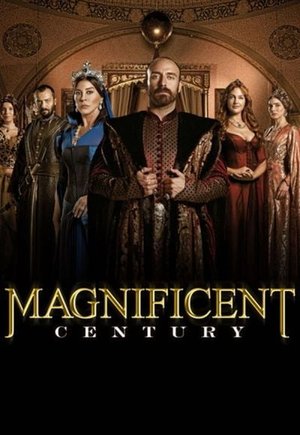 The Magnificent Century