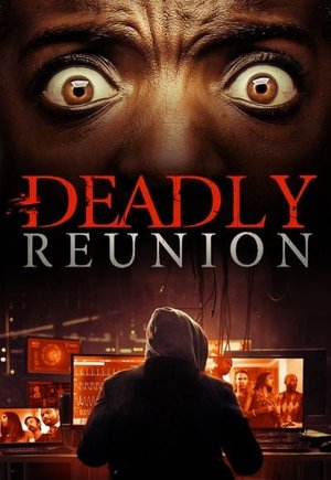 Deadly Reunion
