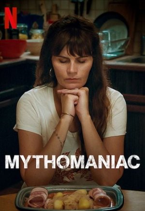 Mythomaniac