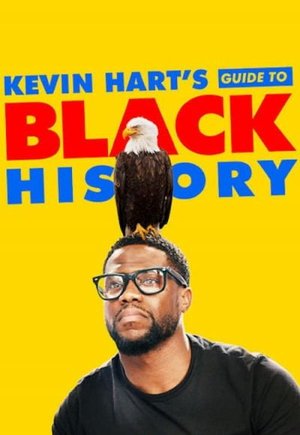 Kevin Hart's Guide to Black History