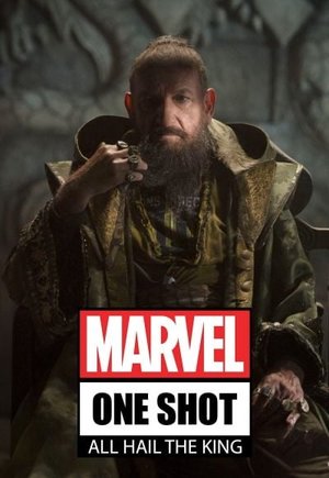 Marvel One-Shot: All Hail the King